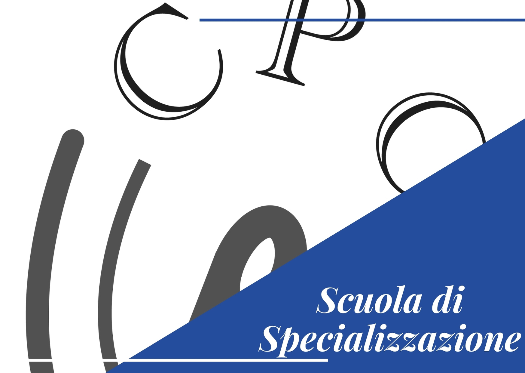 Scuola di specializzazione | PRIMO ANNO